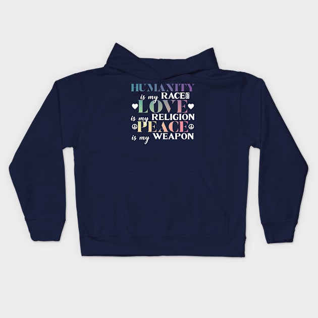 Important Humanity Love Peace Equality Yoga Saying Kids Hoodie by porcodiseno